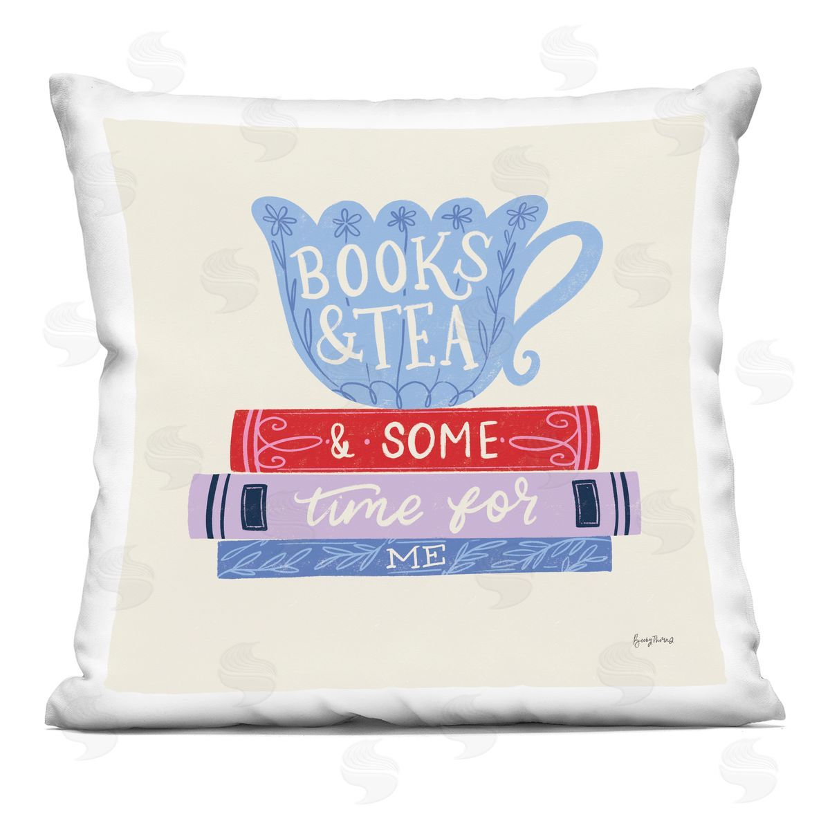 Becky Thorns Books Tea Time For Me Indoor Printed Pillow Art