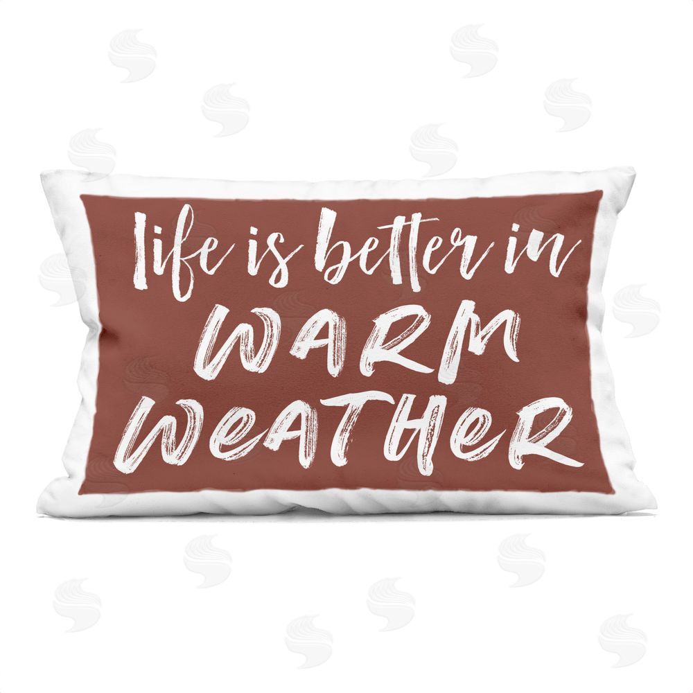 Lettered and Lined Life Is Better In Warm Weather Rectugular Printed Throw Pillow