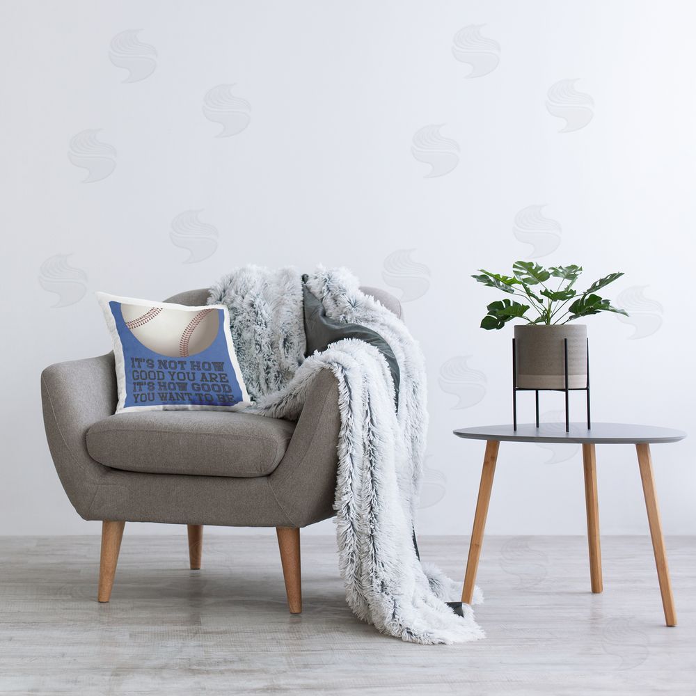 Marcus Prime How Good You Want To Be Square Printed Throw Pillow on Chair