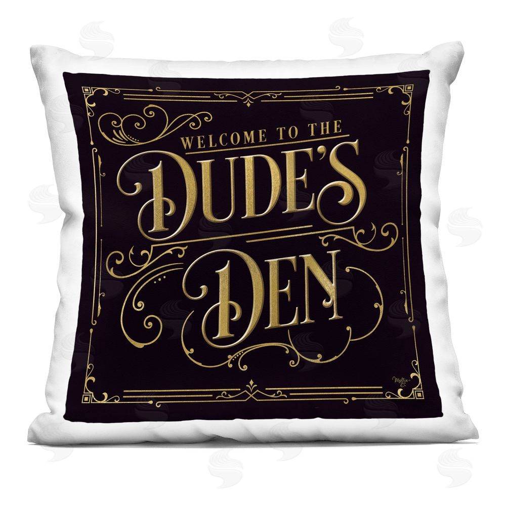 Mollie B. Welcome to Dude's Den Indoor Plush Polyester Square Throw Pillow