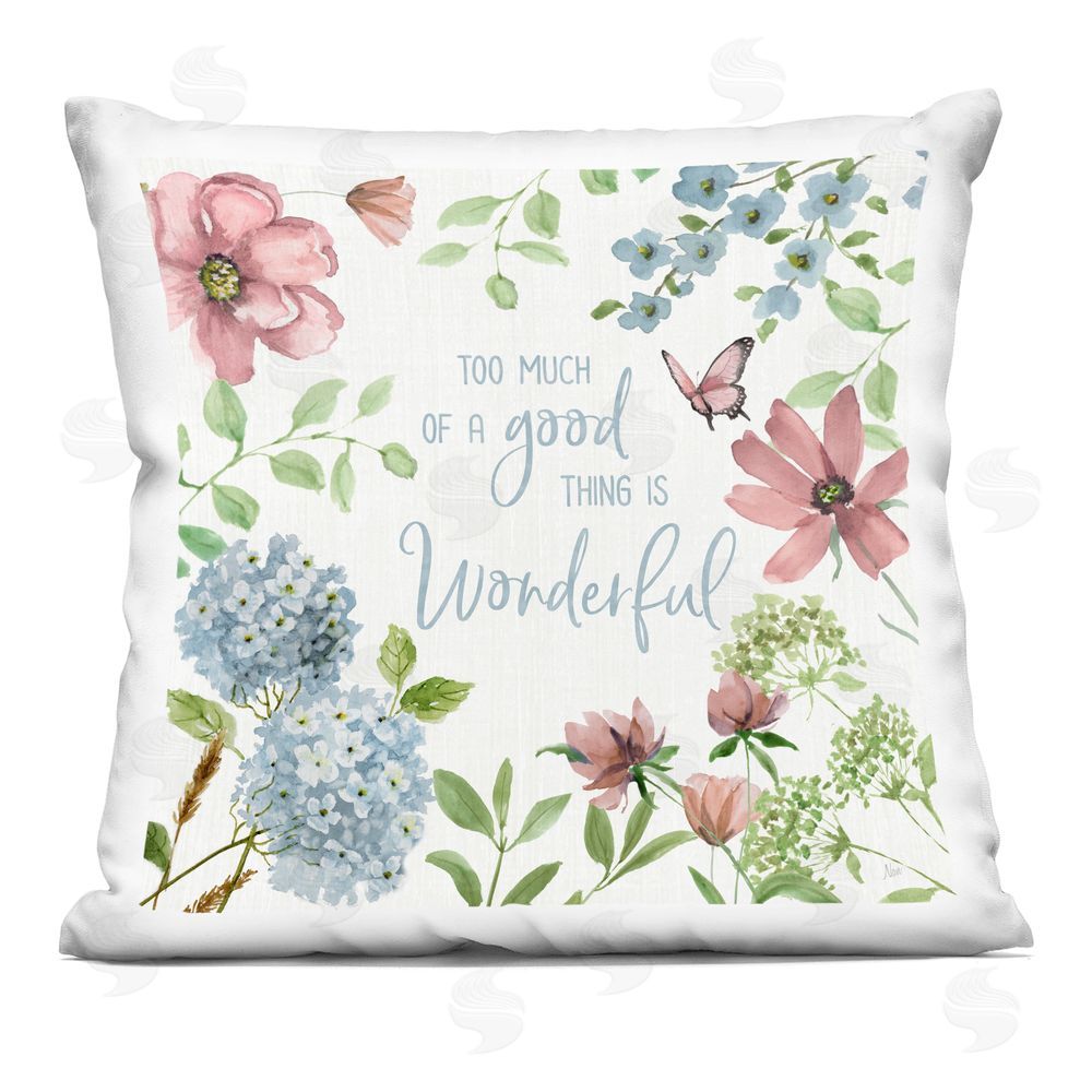 Nan Too Much Of A Good Thing Indoor Plush Polyester Square Throw Pillow