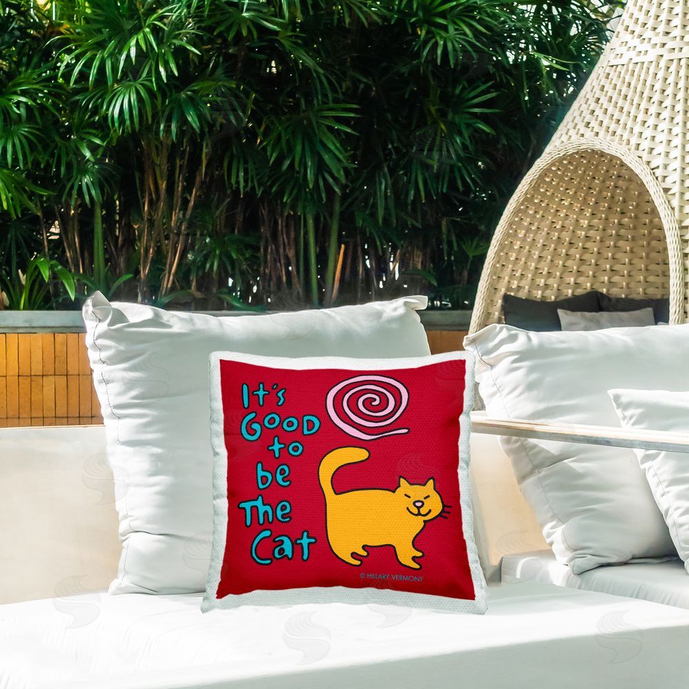 Hillary Vermont It's Good To Be The Cat Outdoor Quick-Dry Polyester Printed Square Pillow on Patio