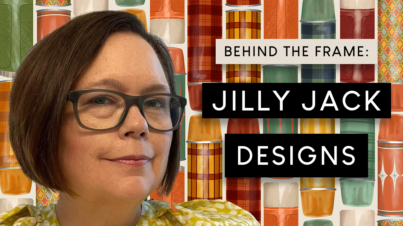 Behind the Frame: Jilly Jack Designs — header image featuring artist Jill Broadhacker in front of a retro thermos pattern background with bold text overlay.