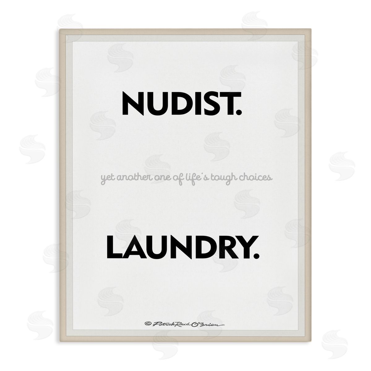 Nudist Or Laundry Funny Canvas Wall Art, Home Decor by Patrick Reid O'Brien