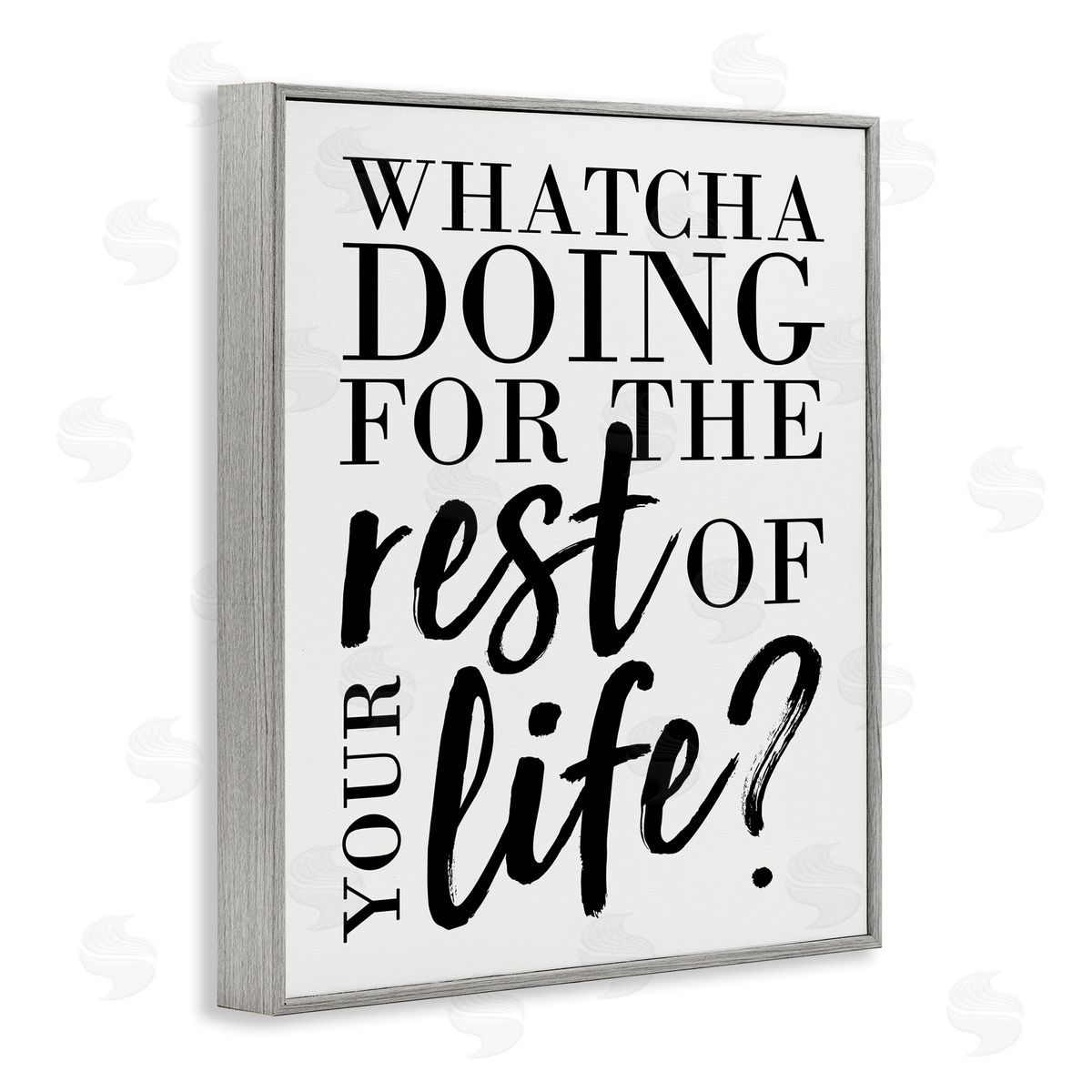 Watcha Doing Inspirational Grey Frame Print Wall Art, Home Decor by Erica Billups