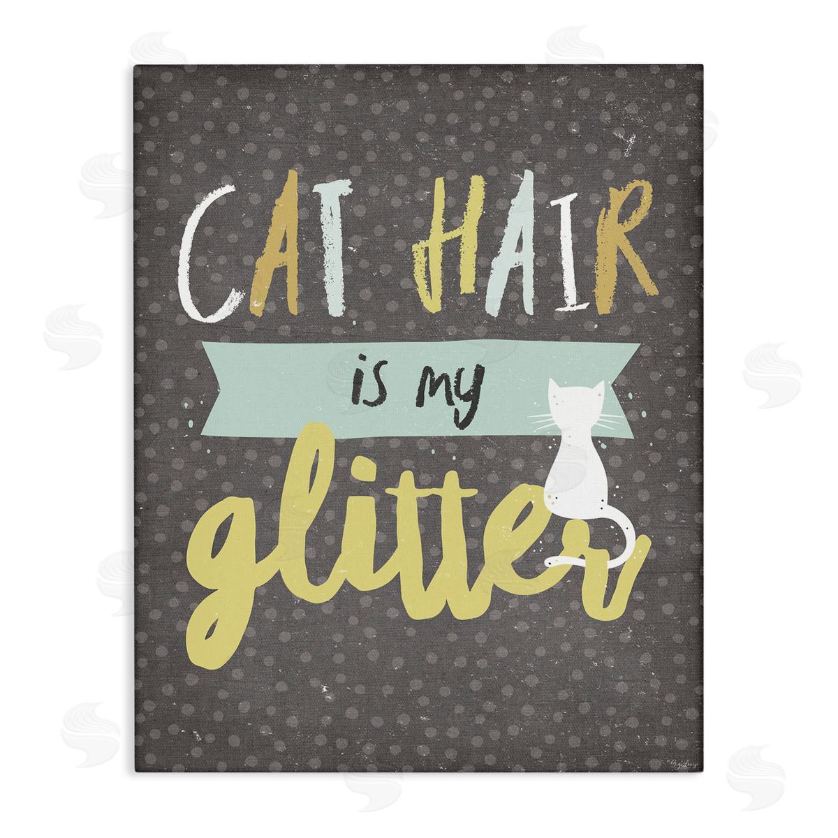 Cat Hair is My Glitter Canvas Wall Art, Home Decor by Gigi Louise