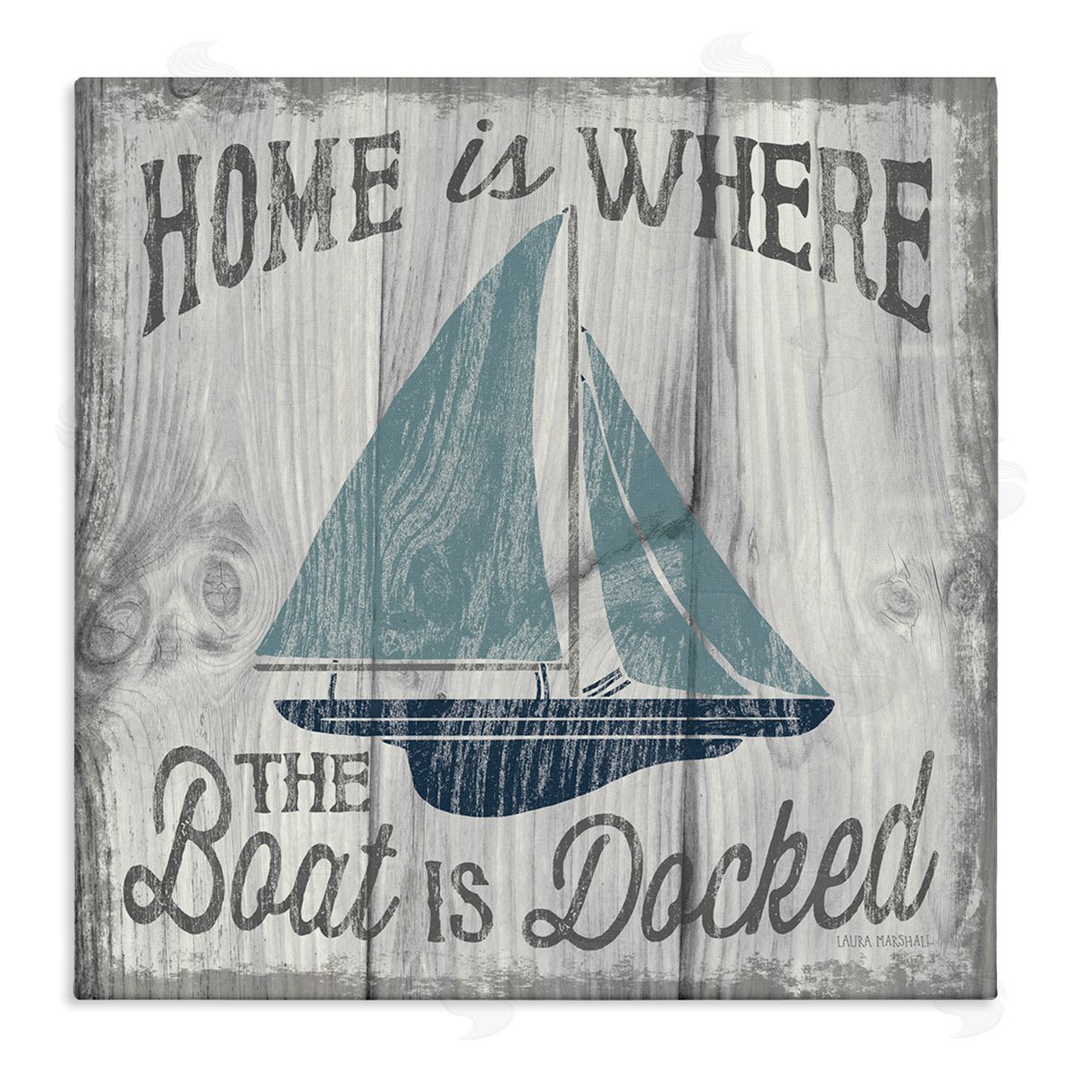 Nautical Home's Where Boat Is Canvas Wall Art, Home Decor by Laura Marshall