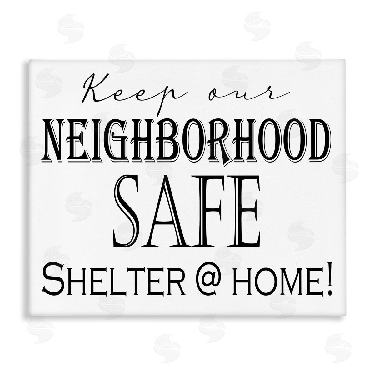 Shelter Safe At Home Canvas Wall Art, Home Decor by Gail Green