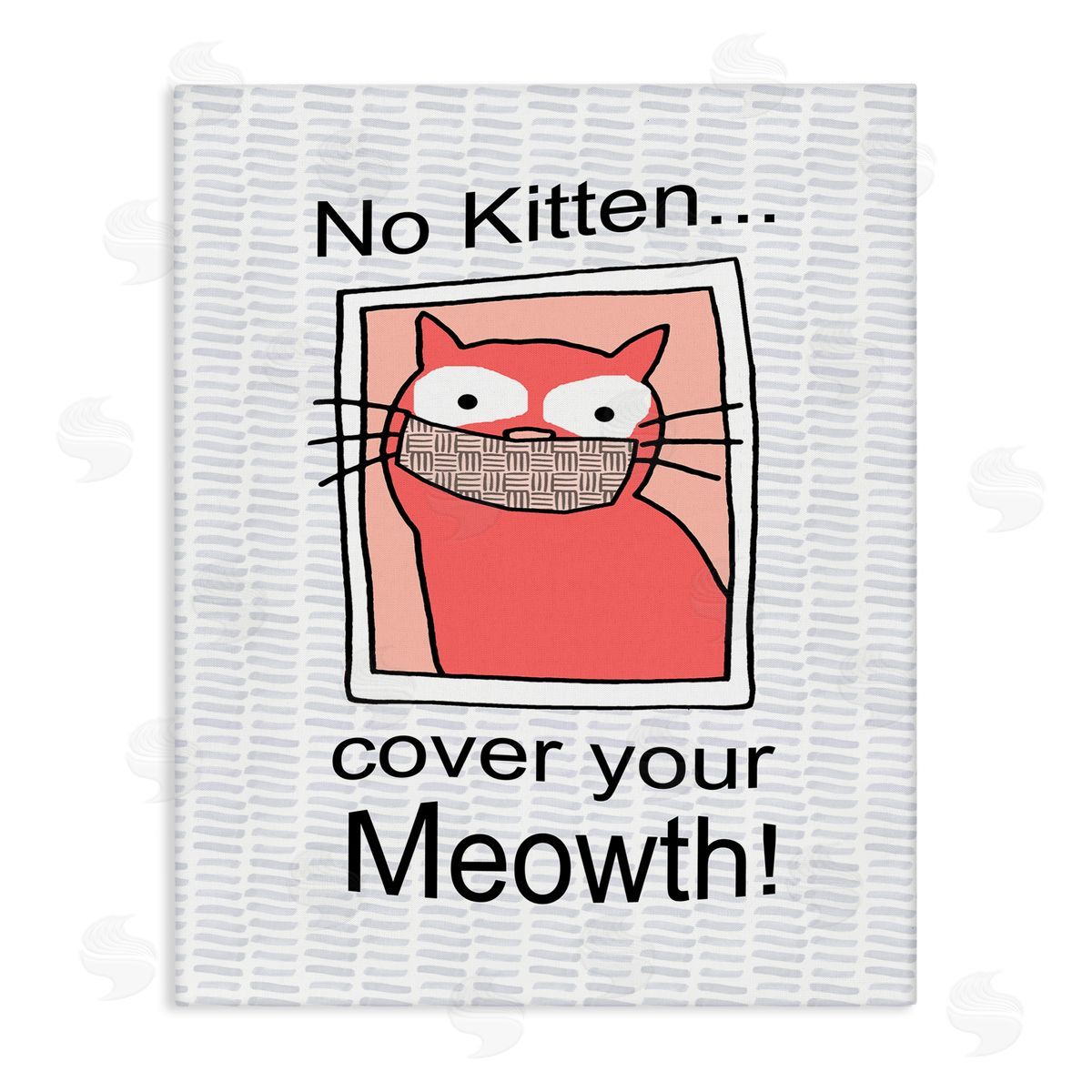 No Kitten Cover Your Meowth Canvas Wall Art, Home Decor by Gail Green