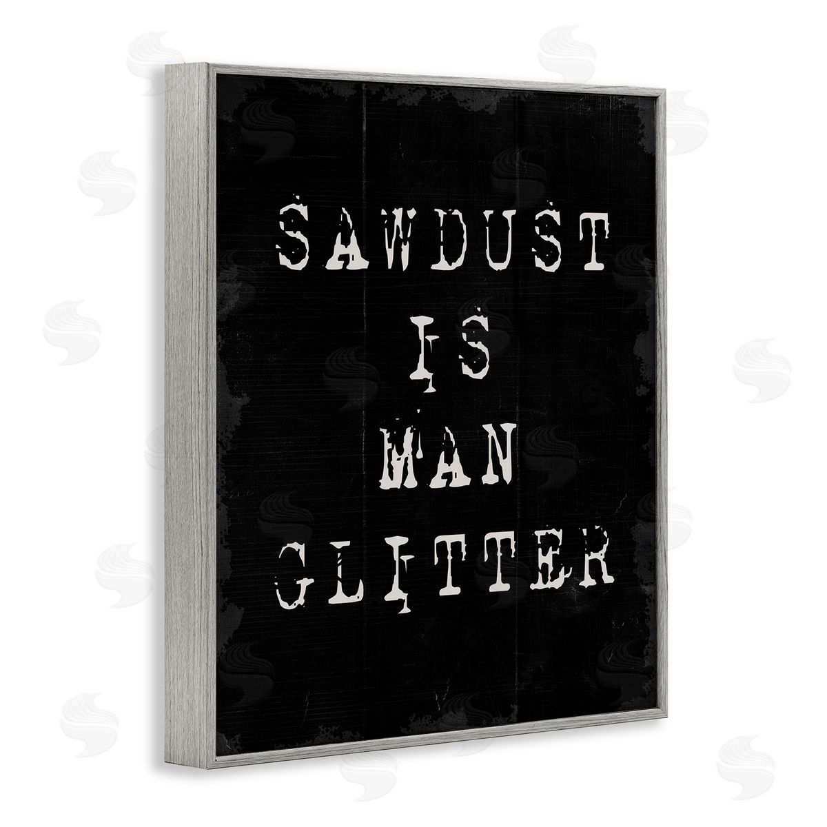 Sawdust Is Man Glitter Grey Frame Print Wall Art, Home Decor by Stupell Studio