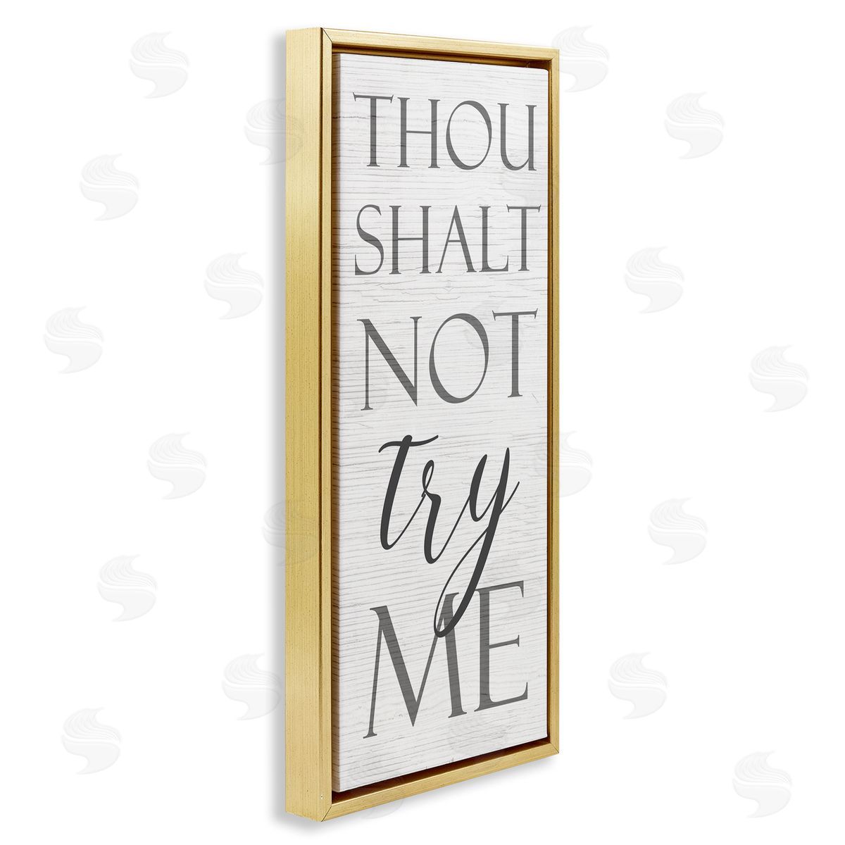 Thou Shalt Not Try Me Gold Floating Frame Canvas Wall Art, Home Decor by Stupell Studio