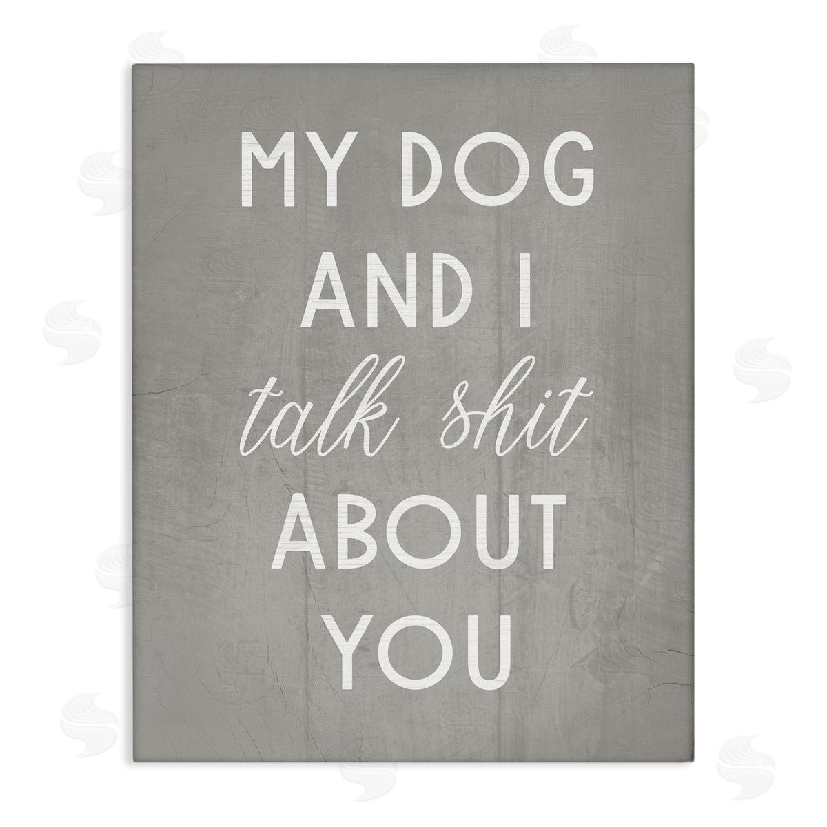 My Dog and I Talk About You Canvas Wall Art, Home Decor by Stupell Studio
