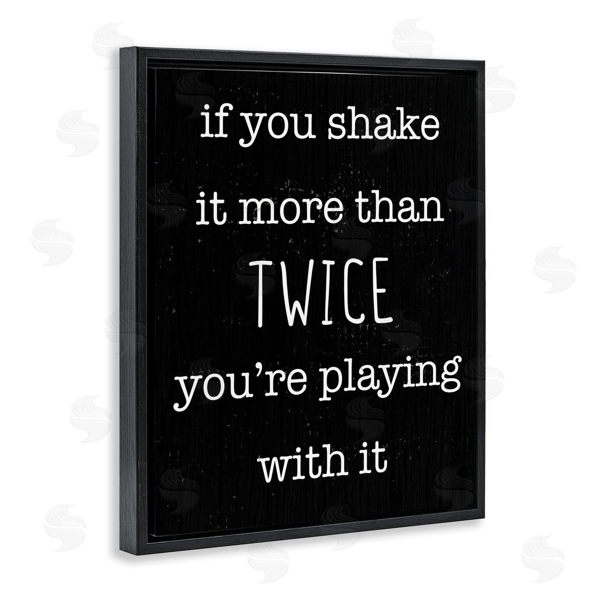 Shake It More Than Twice Black Floating Frame Canvas Wall Art, Home Decor by Stupell Studio