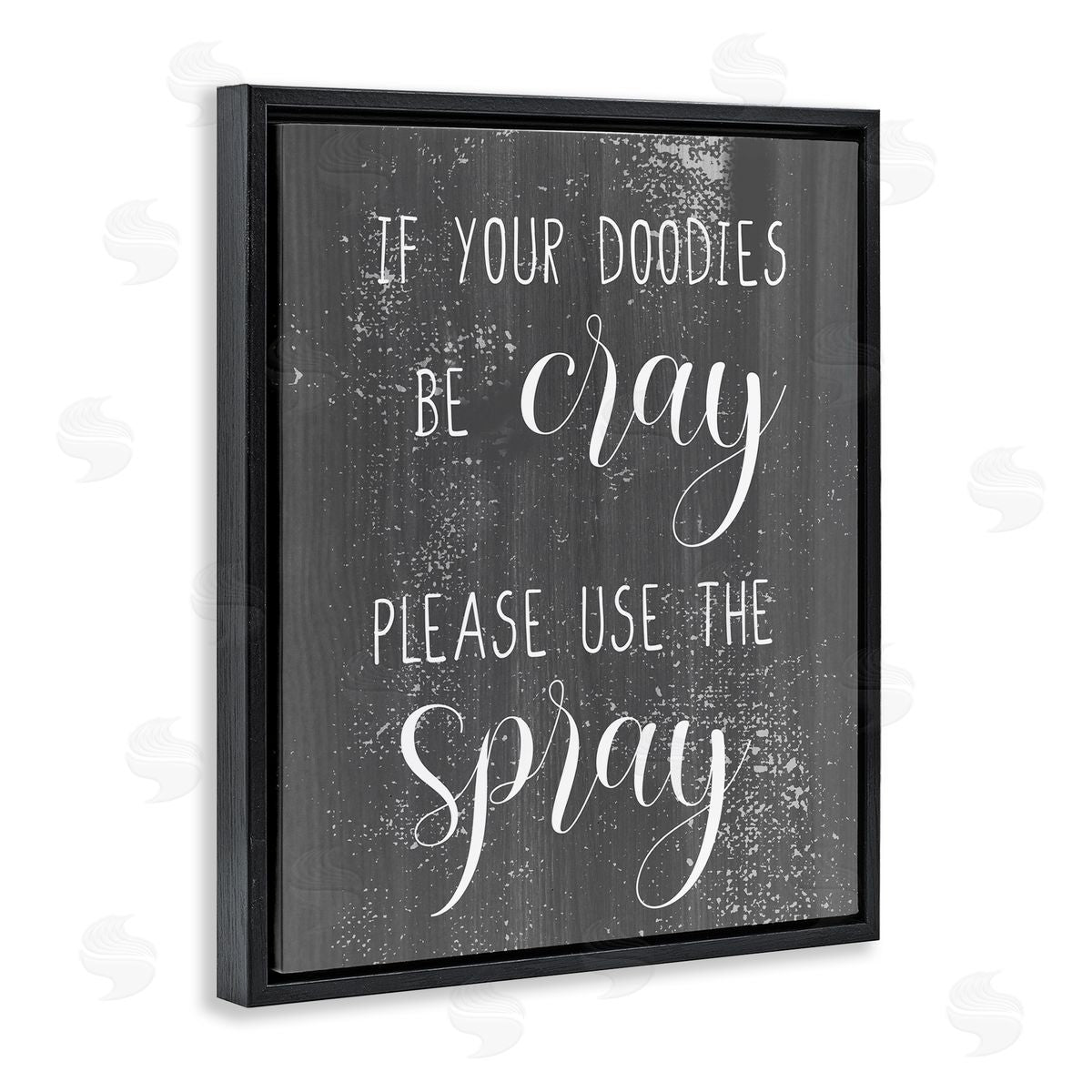 If Your Doodies Be Cray Black Floating Frame Canvas Wall Art, Home Decor by Stupell Studio