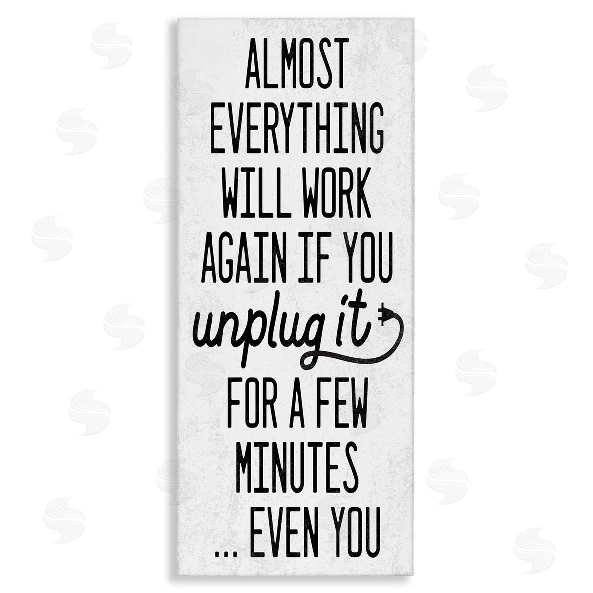 Will Work Again if Unplugged Canvas Wall Art, Home Decor by Stupell Studio