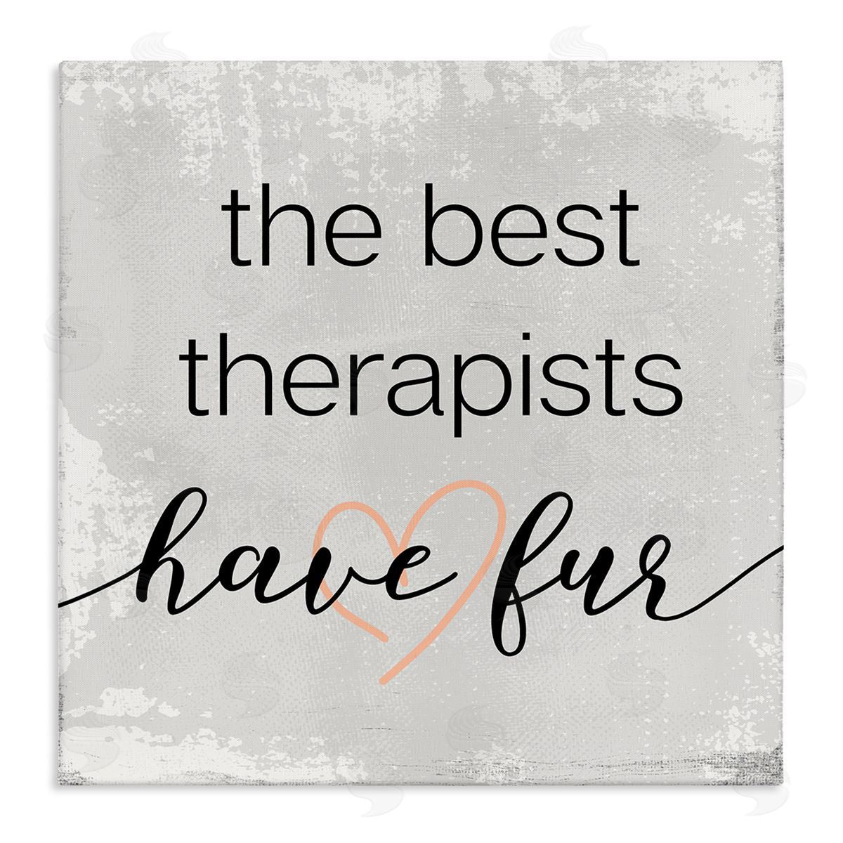 Best Therapists have Fur Canvas Wall Art, Home Decor by Stupell Studio