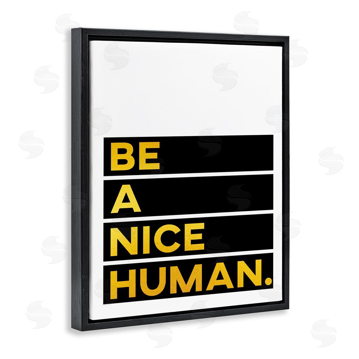 Be a Nice Human Black Floating Frame Canvas Wall Art, Home Decor by Seven Trees