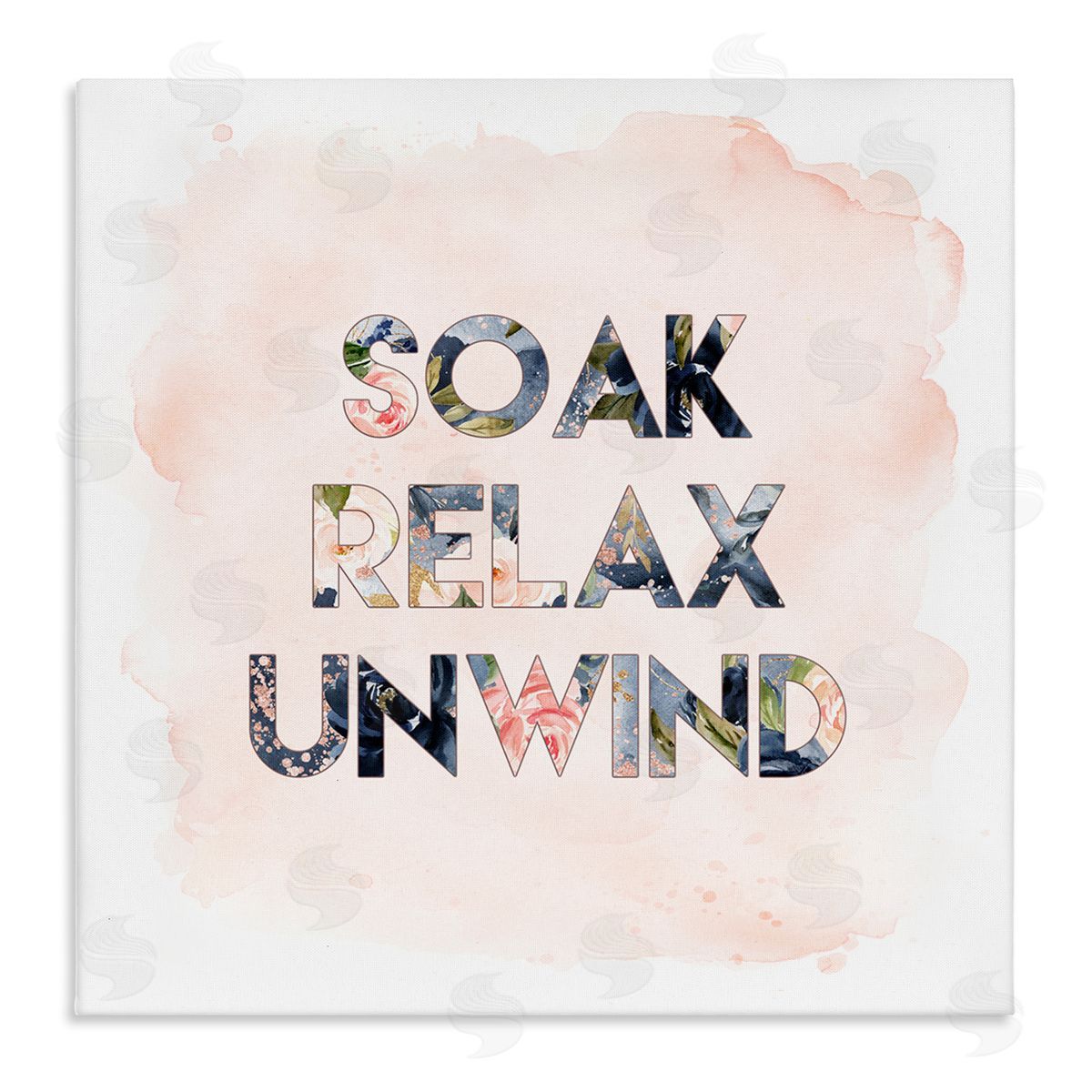 Soak Relax Unwind Florals Canvas Wall Art, Home Decor by Tara Moss
