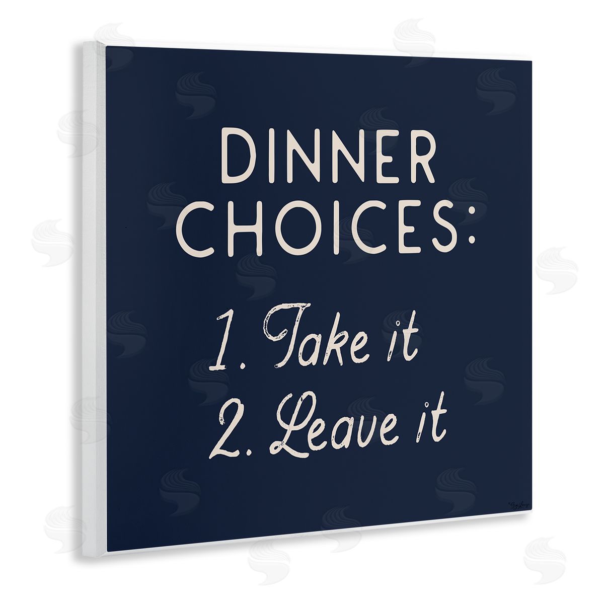 Gigi Louise Dinner Choices Take or Leave It Wall Plaque Art