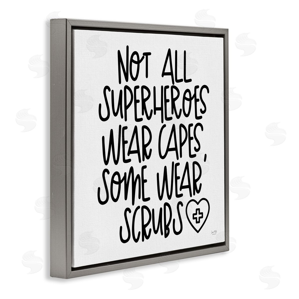 Lux + Me Designs Some Superheroes Wear Scrubs Healthcare Appreciation Gray Floater Frame Canvas Art