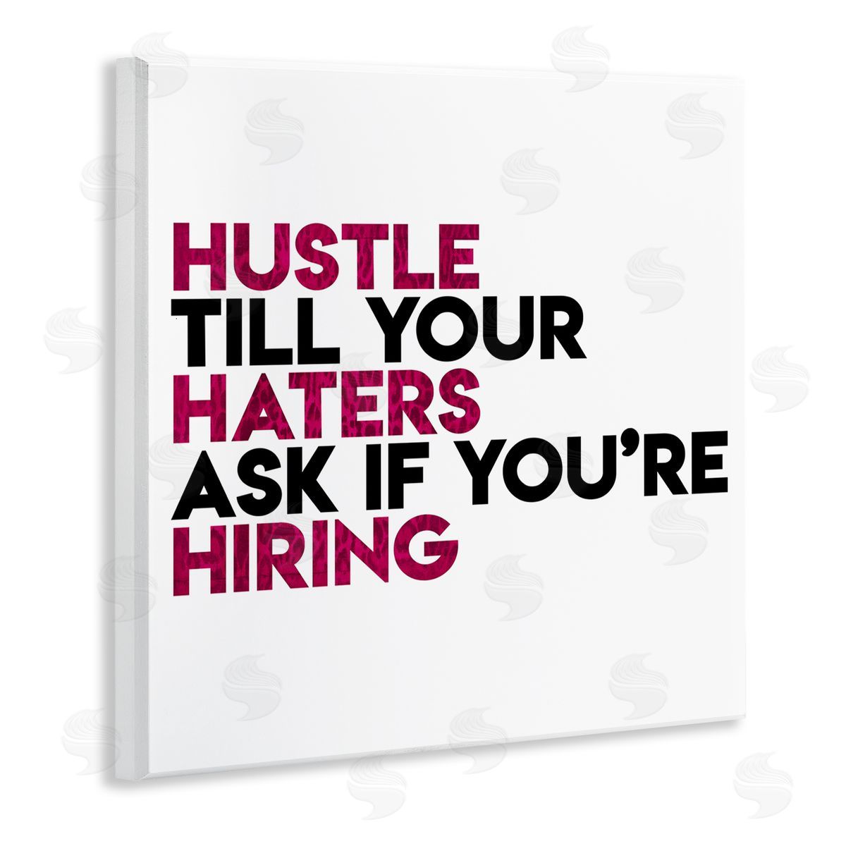 Milli Villa Hustle Till Haters Hire Motivational Pink Wall Plaque Art