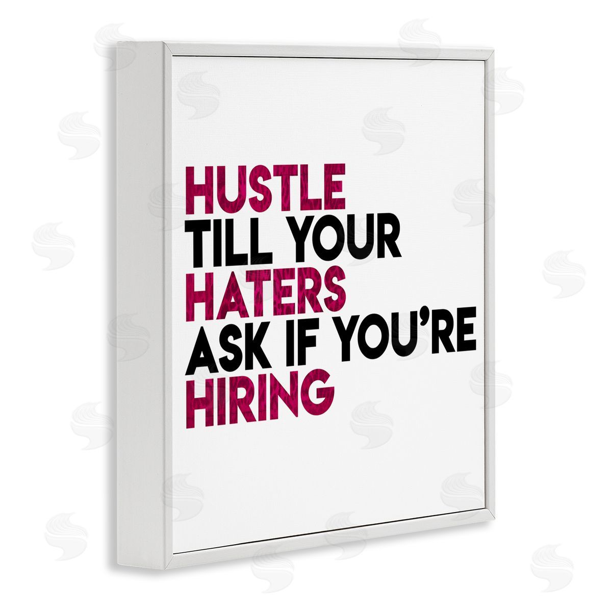 Milli Villa Hustle Till Haters Hire Motivational Pink White Framed Giclee Wall Art