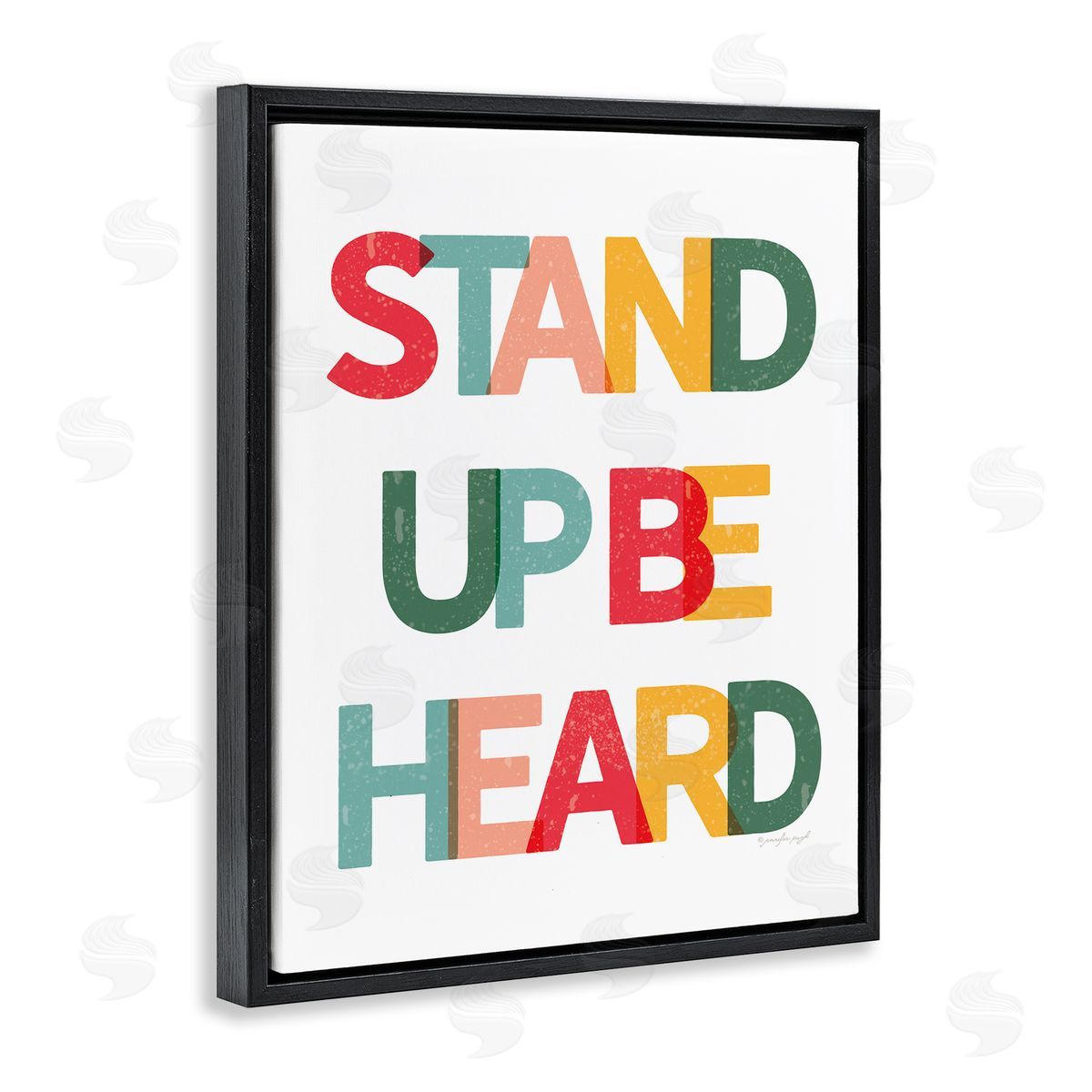 Jennifer Pugh Stand Up Be Heard Motivational Phrase Black Floater Frame Canvas Art