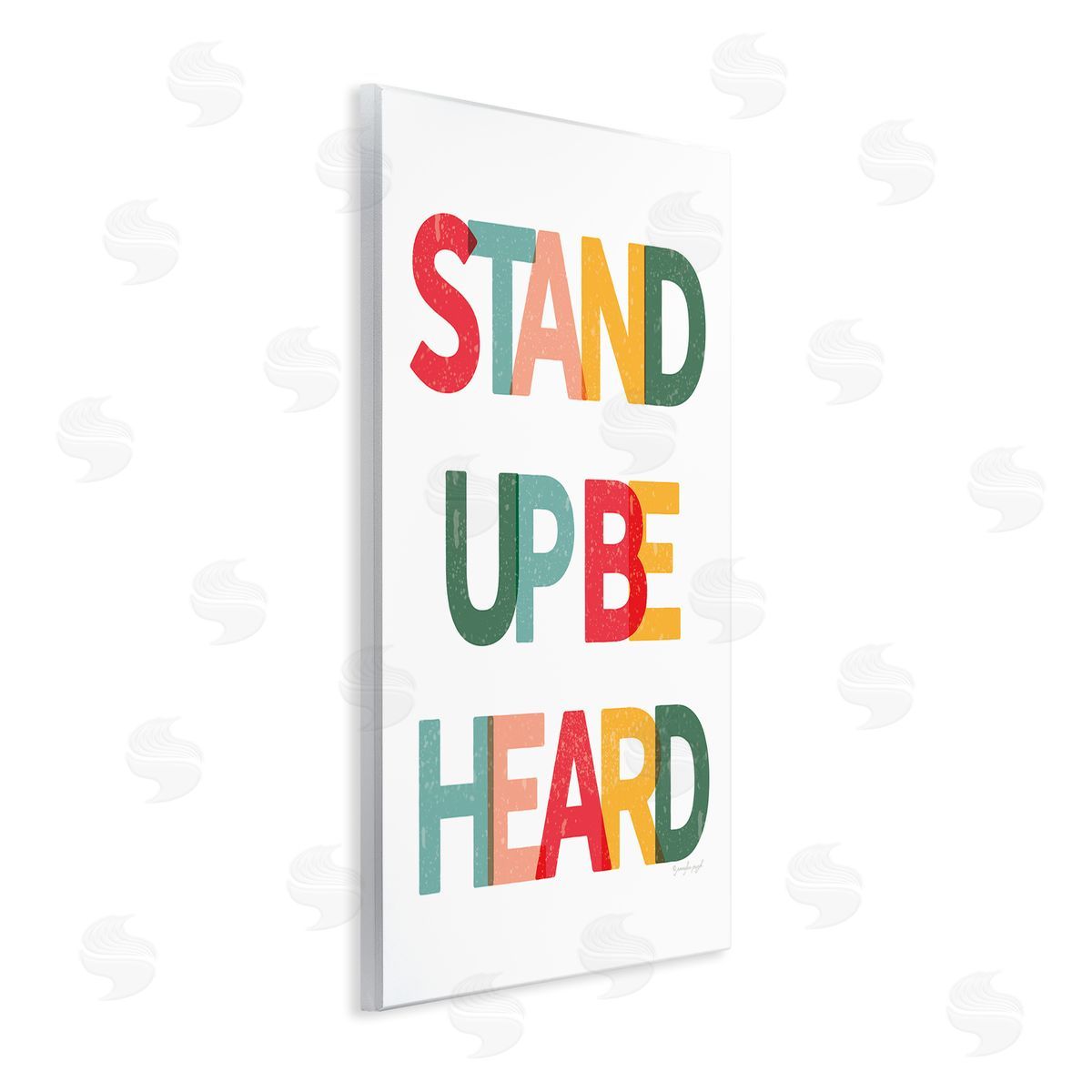 Jennifer Pugh Stand Up Be Heard Motivational Phrase Wall Plaque Art