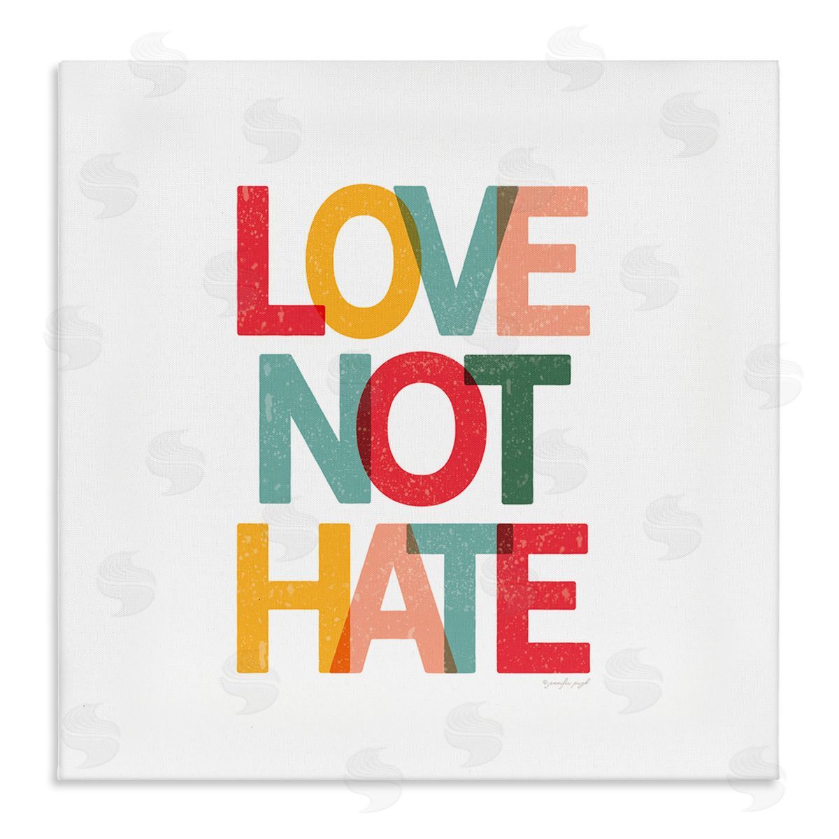 Jennifer Pugh Love Not Hate Bold Motivational Phrase Canvas Wall Art