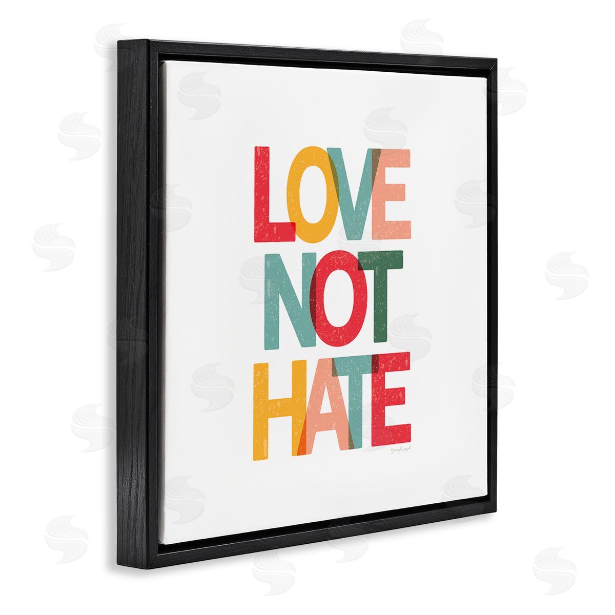 Jennifer Pugh Love Not Hate Bold Motivational Phrase Black Floater Frame Canvas Art