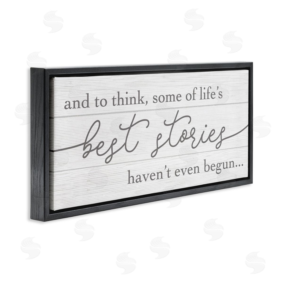 Stupell Studio Life's Best Stories Haven't Begun Phrase White Grey Black Floater Frame Canvas Art