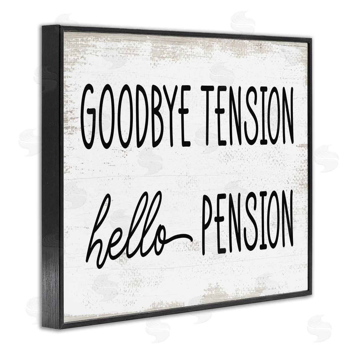 Stupell Studio Goodbye Tension Hello Pension Phrase Work Retirement  Black Framed Giclee Wall Art