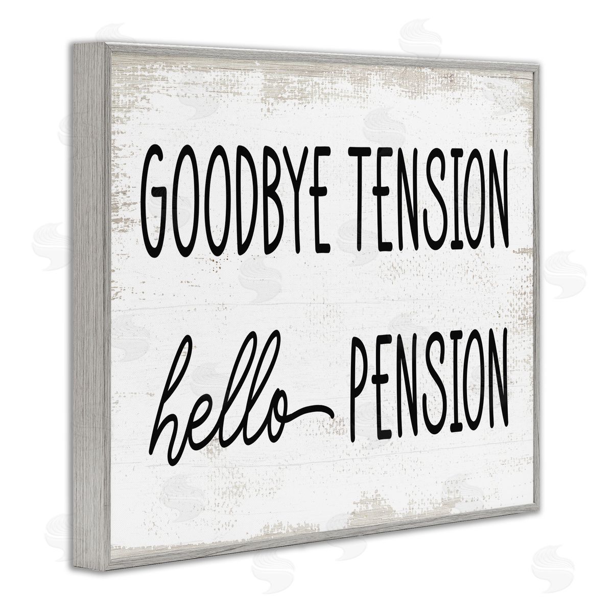Stupell Studio Goodbye Tension Hello Pension Phrase Work Retirement  Gray Framed Giclee Wall Art
