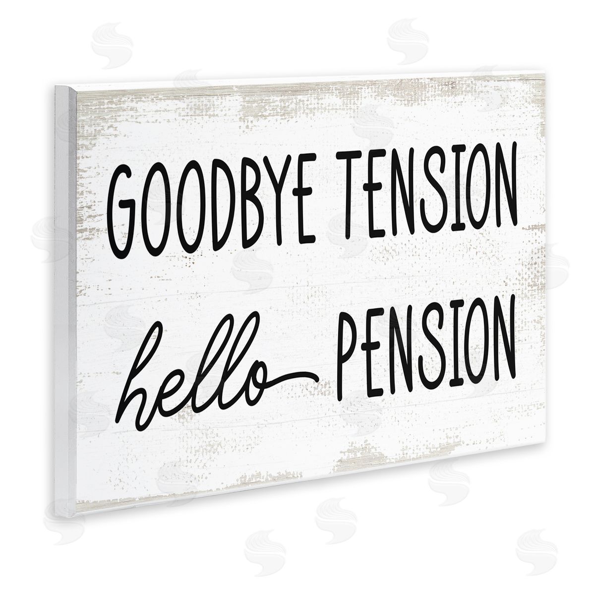Stupell Studio Goodbye Tension Hello Pension Phrase Work Retirement  Wall Plaque Art