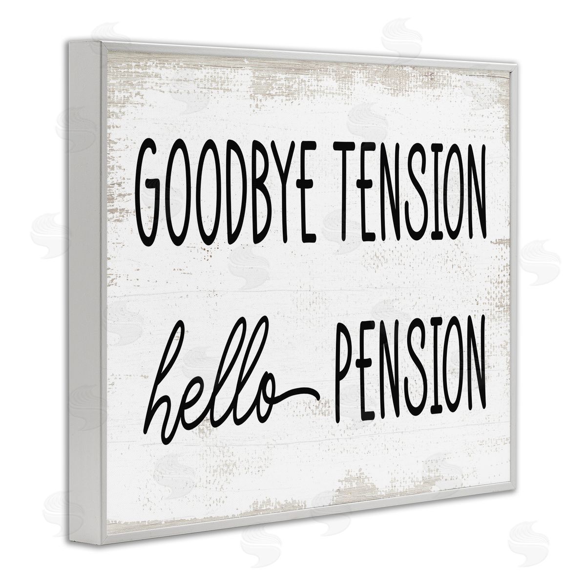 Stupell Studio Goodbye Tension Hello Pension Phrase Work Retirement  White Framed Giclee Wall Art
