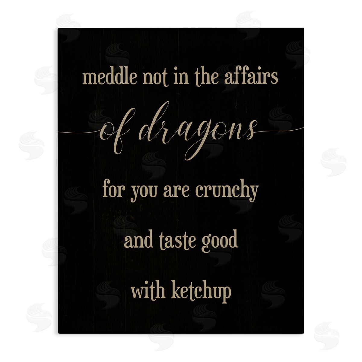 Stupell Studio Meddle Not In Dragon Affairs Saying Mythical Creature Canvas Wall Art