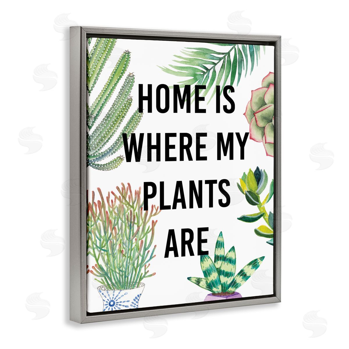 Studio W Home Is Where Plants Are Phrase Potted Foliage Gray Floater Frame Canvas Art