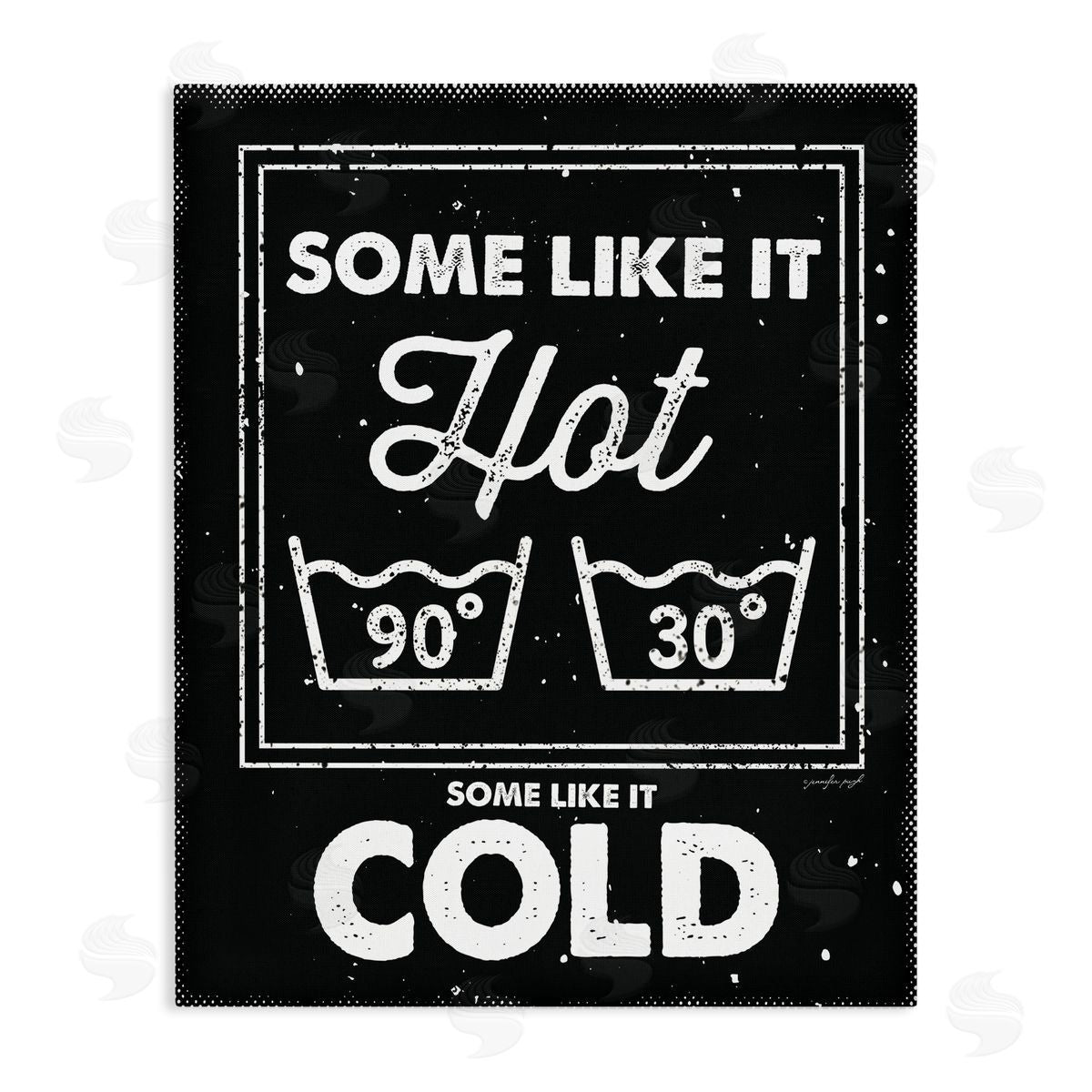 Jennifer Pugh Some Like It Hot Phrase Family Laundry Humor 
