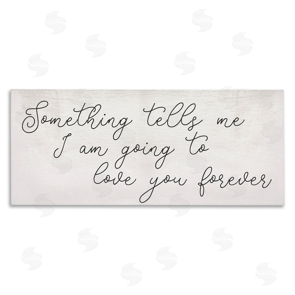 Stupell Studio Something Tells Me Cursive Romantic Quote 
