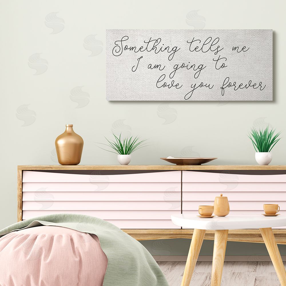 Stupell Studio Something Tells Me Cursive Romantic Quote 