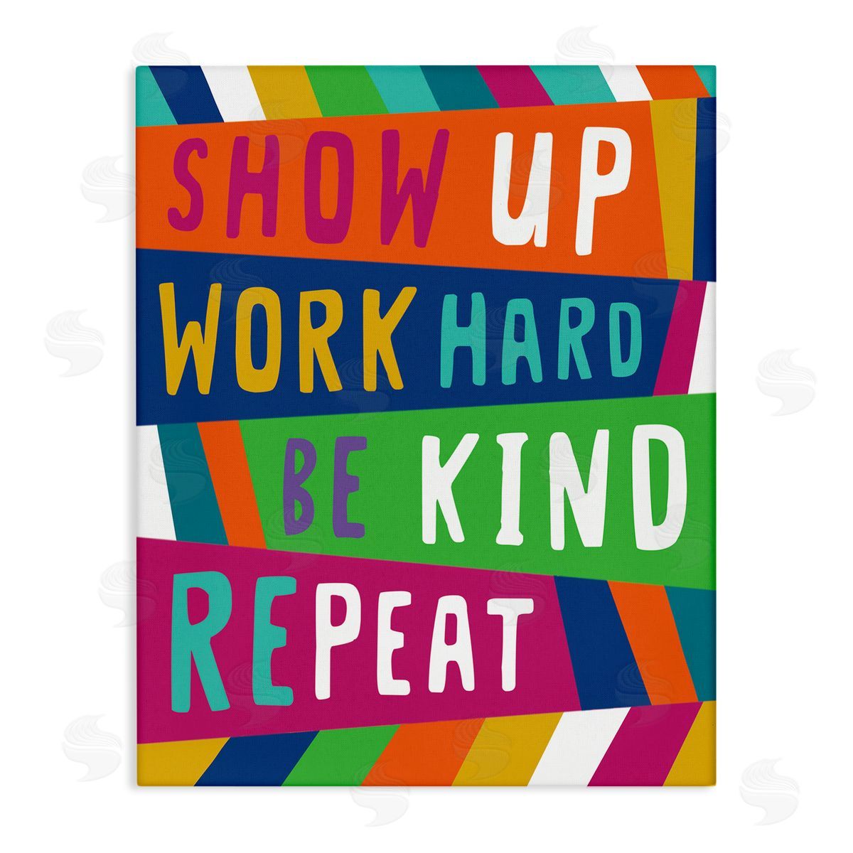 Nina Seven Show Up Work Hard Phrase Pop Stripe Pattern