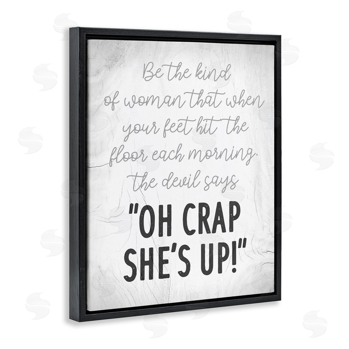 Stupell Studio That Kind of Woman Humorous Phrase Rustic Script
