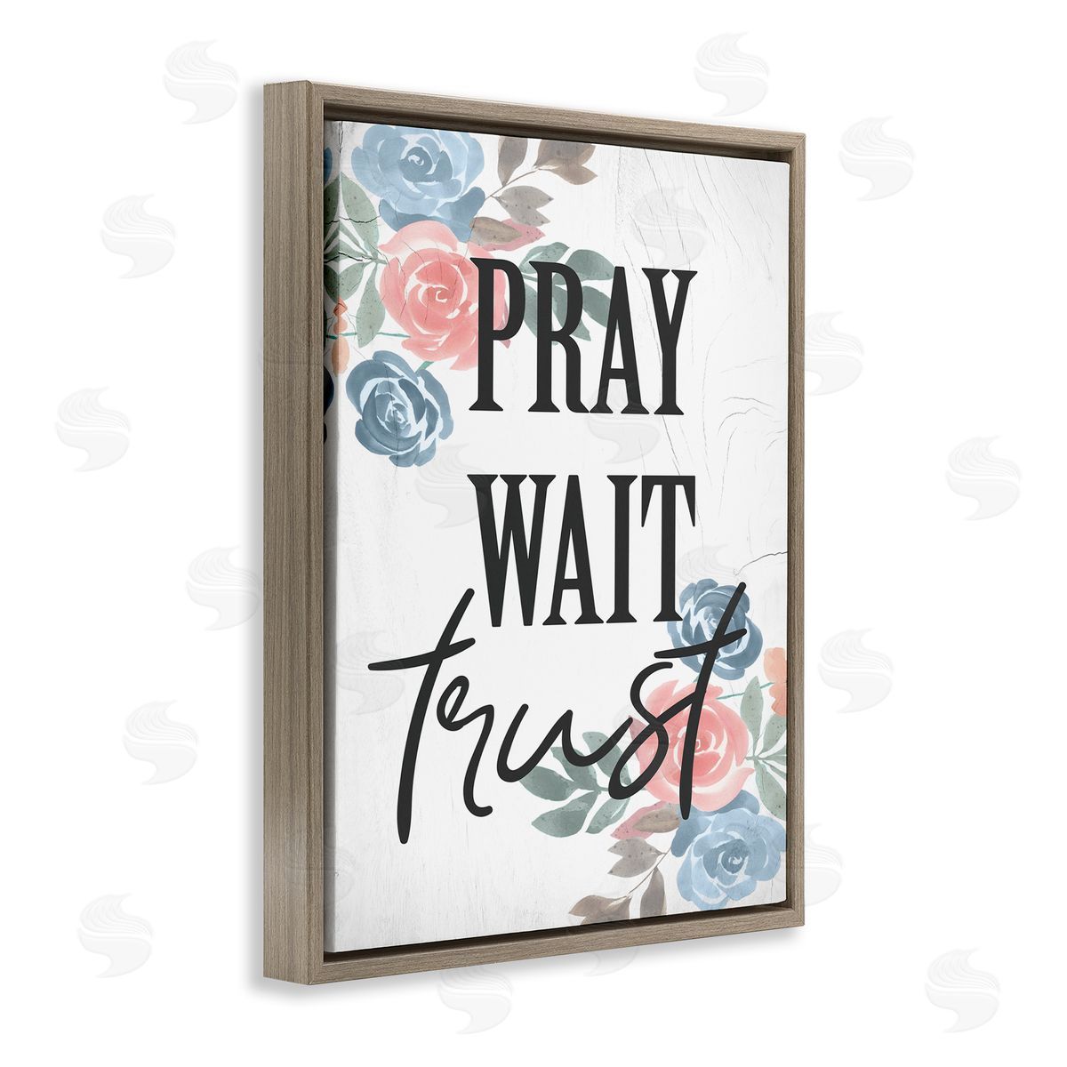 Stupell Studio Pray Wait Trust Phrase Blue Pink Roses