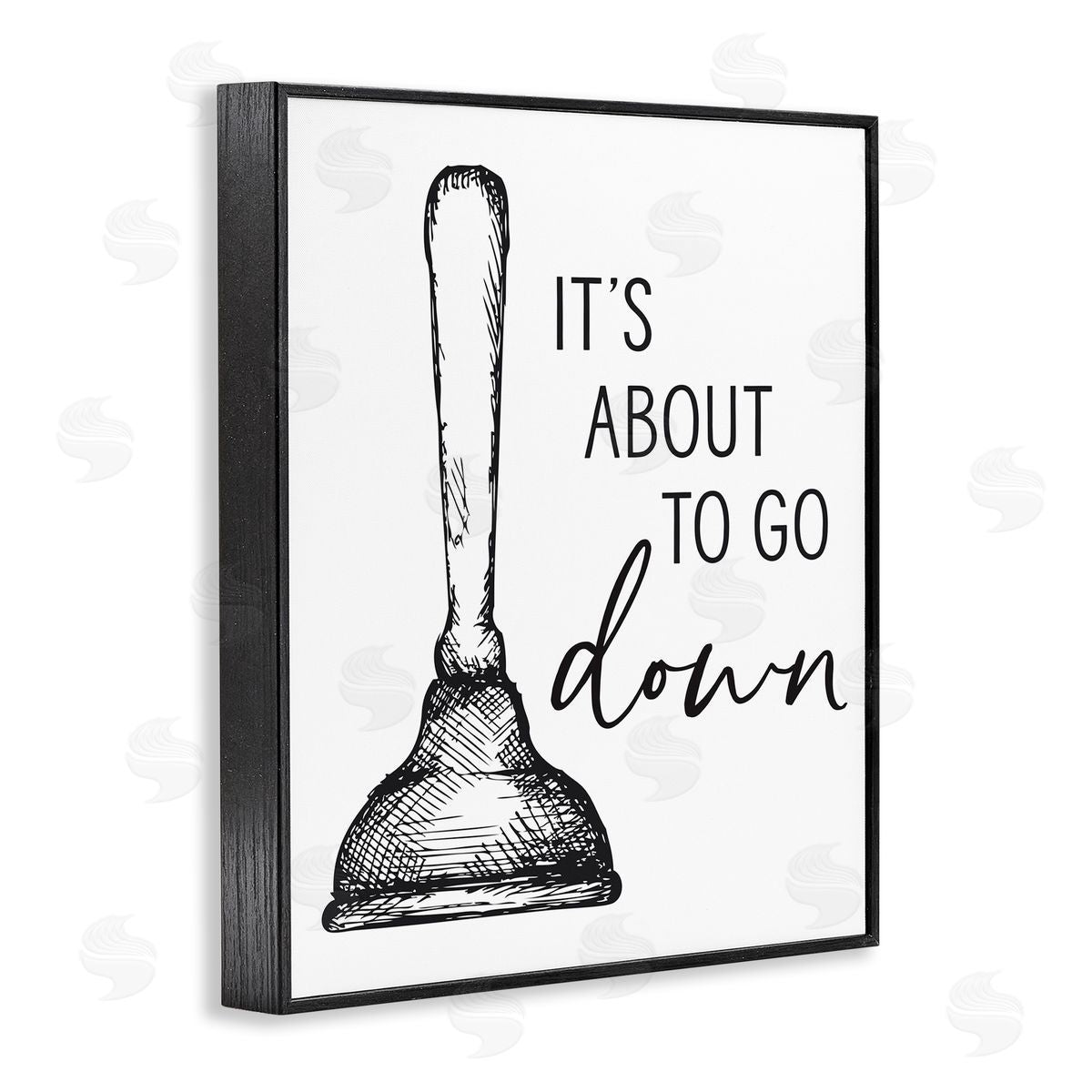 Lettered and Lined About To Go Down Phrase Humor Toilet Plunger