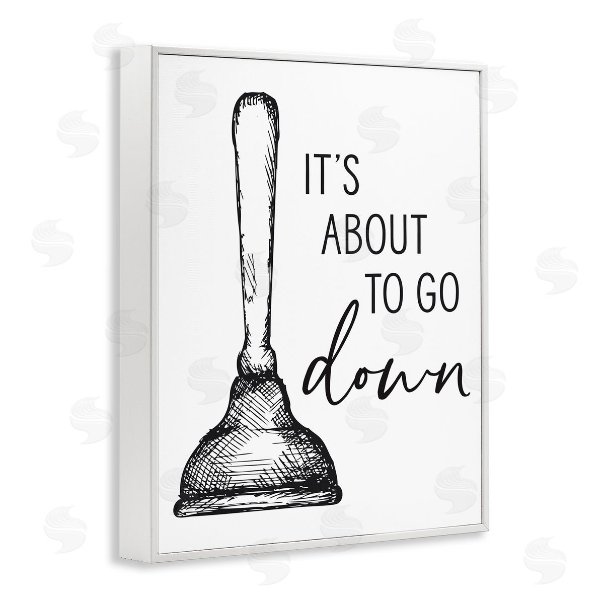Lettered and Lined About To Go Down Phrase Humor Toilet Plunger