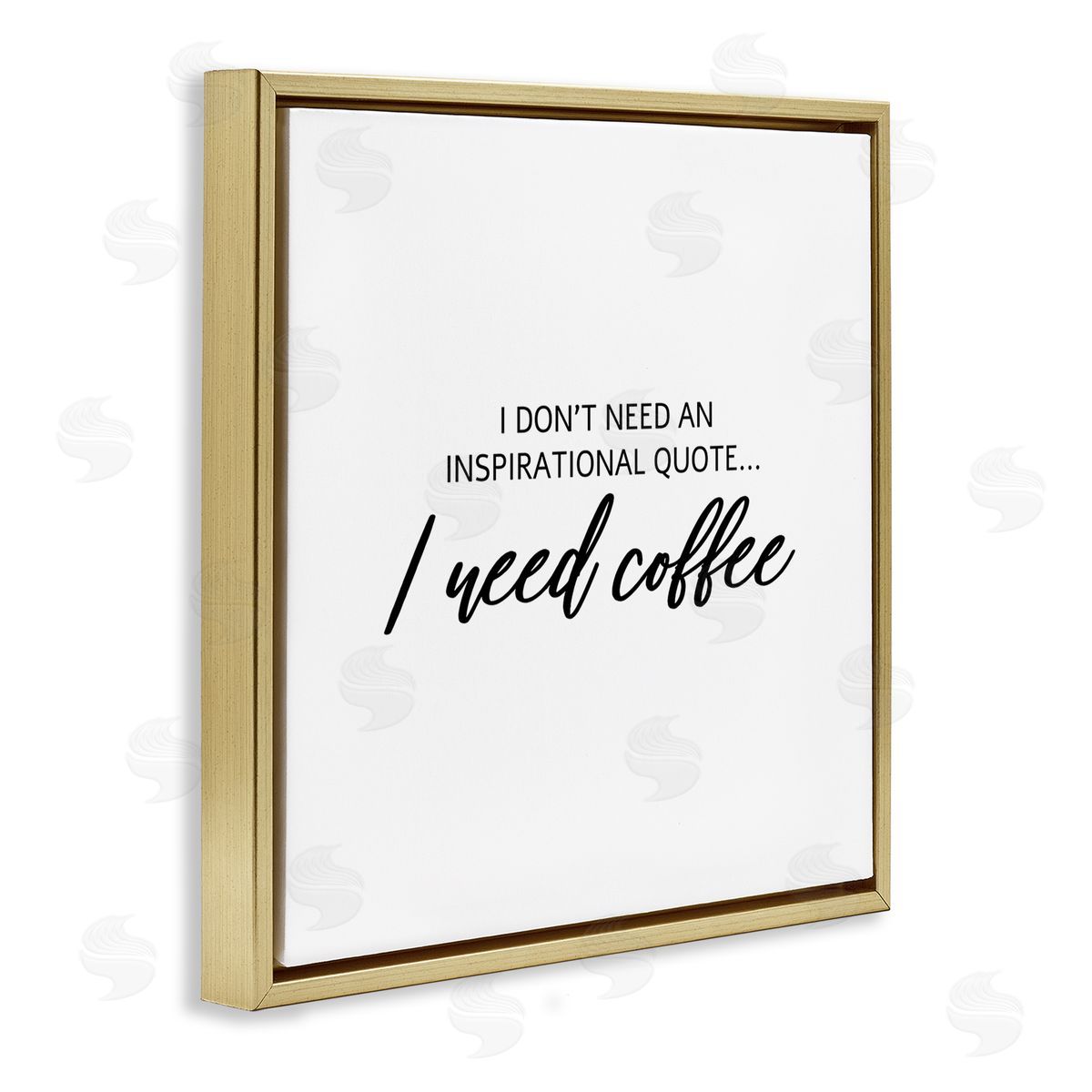 SD Graphics Studio I Need Coffee Not Inspiration Quote Humorous Morning Gold Floating Frame Canvas Wall Art Print