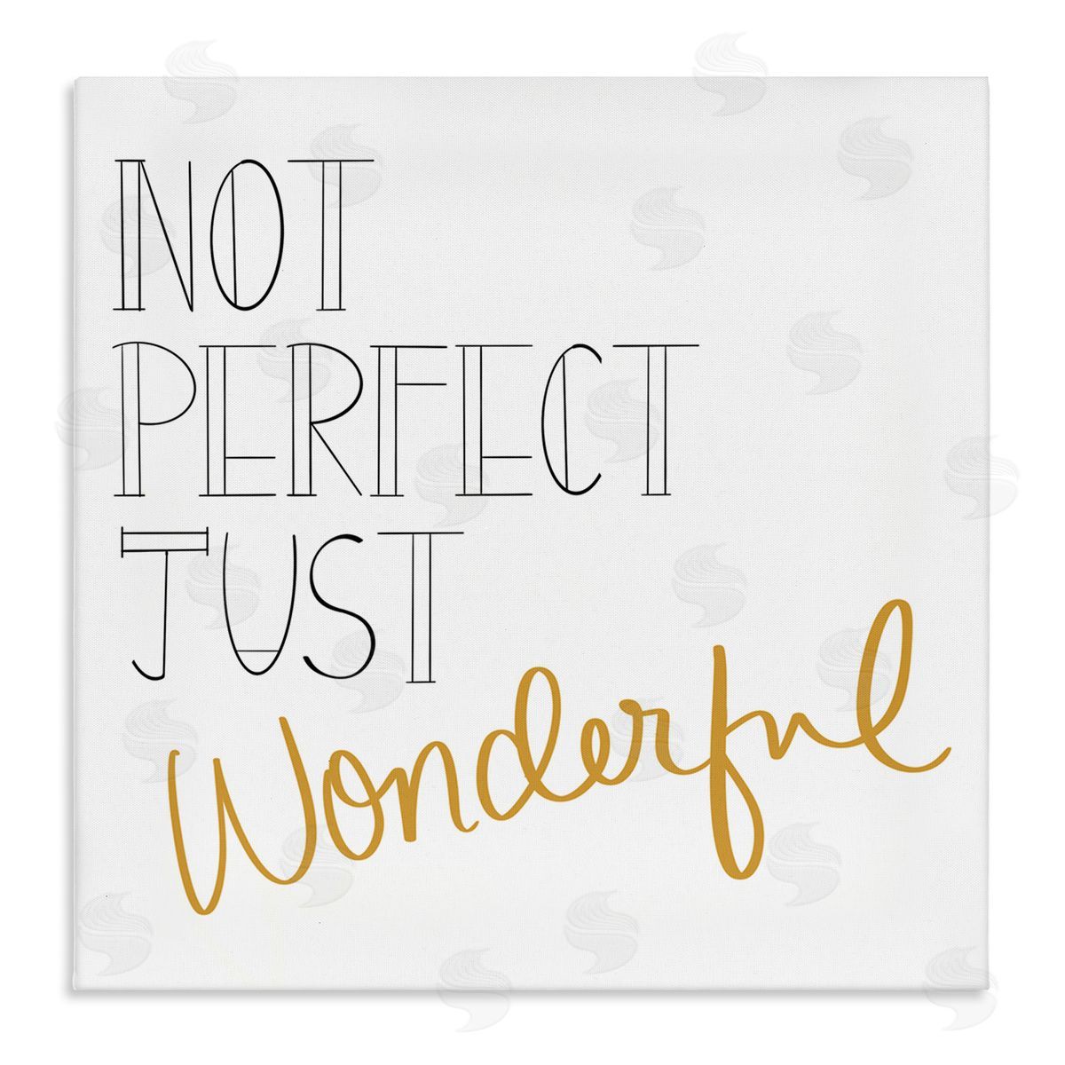 Emily Navas Not Perfect Just Wonderful Inspirational Phrase Minimal  Stretched Canvas Wall Art Print