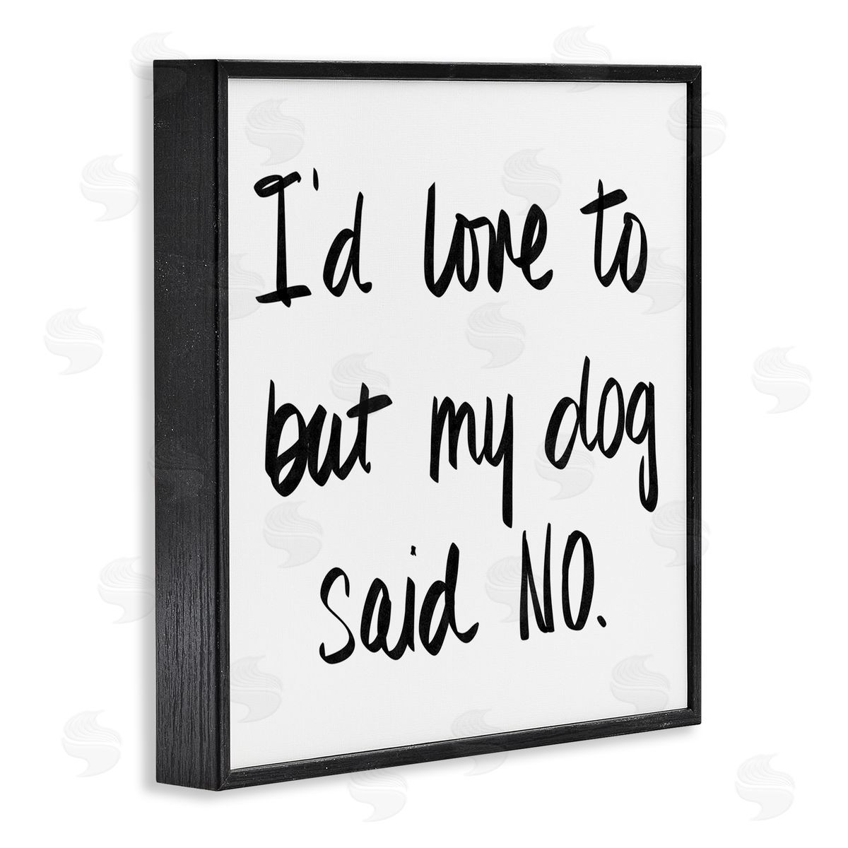 SD Graphics Studio My Dog Said No Pet Humor Phrase Minimal Text Black Framed Glicee Wall Art Print