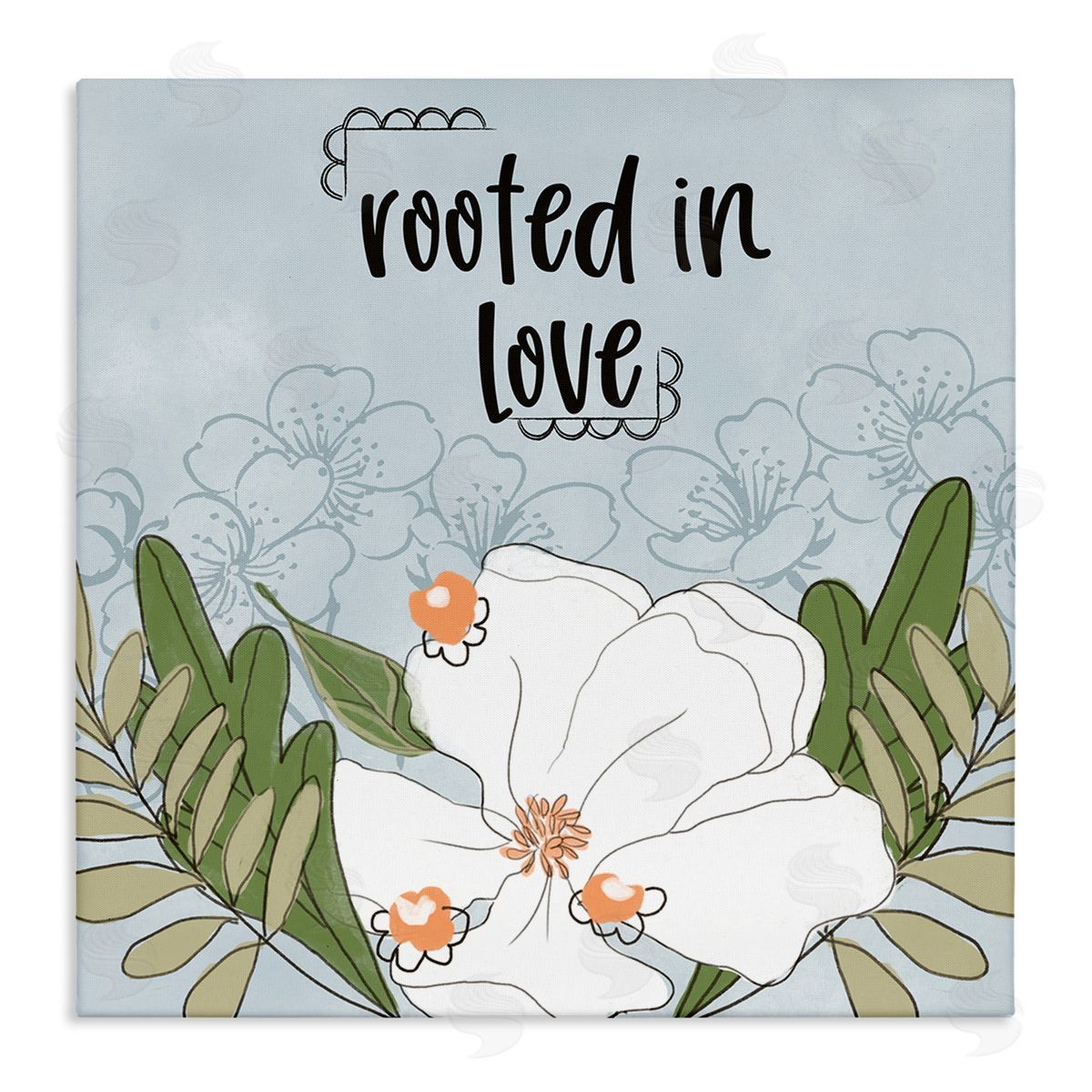 Terri Conrad Rooted In Love Phrase Fluid Floral White Flower Stretched Canvas Wall Art Print