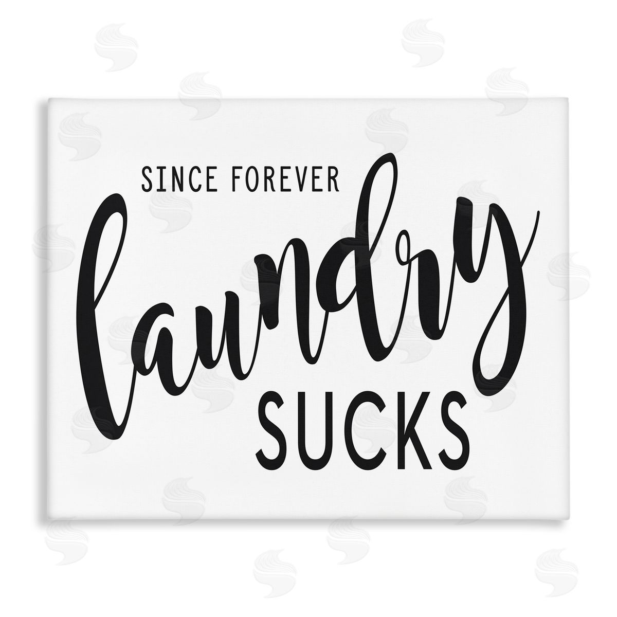 Lettered and Lined Since Forever Laundry Sucks Laundry Humor Minimal Text